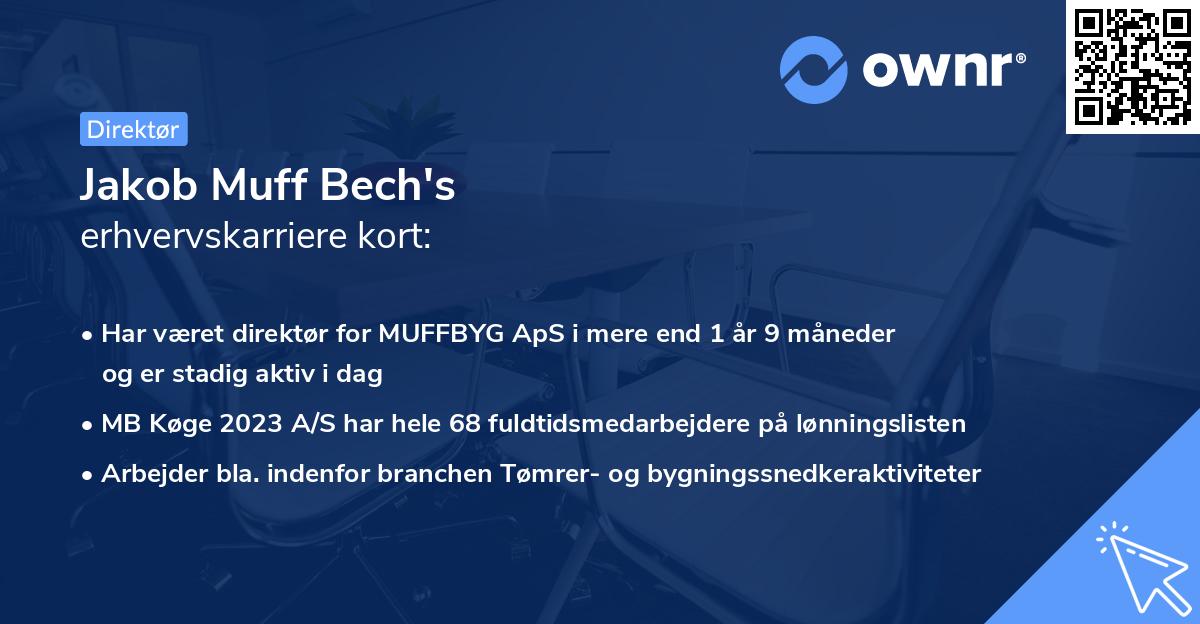 Jakob Muff Bech's erhvervskarriere kort