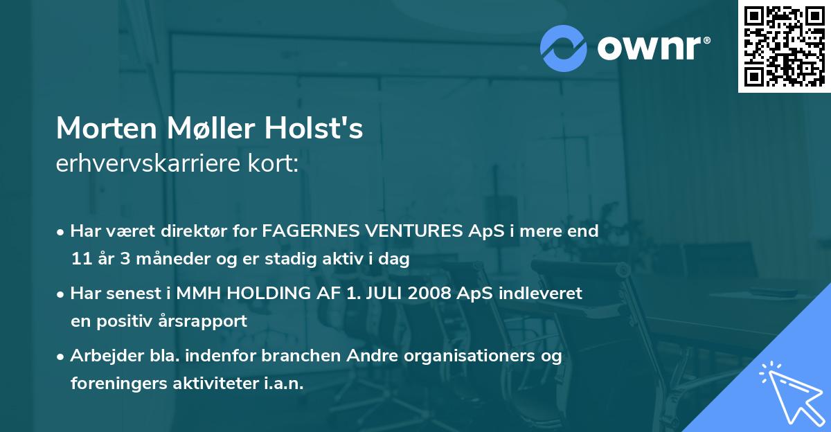 Morten Møller Holst's erhvervskarriere kort