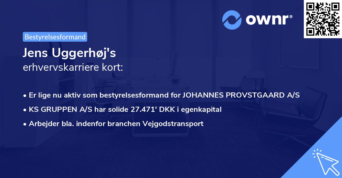 Jens Uggerhøj's erhvervskarriere kort