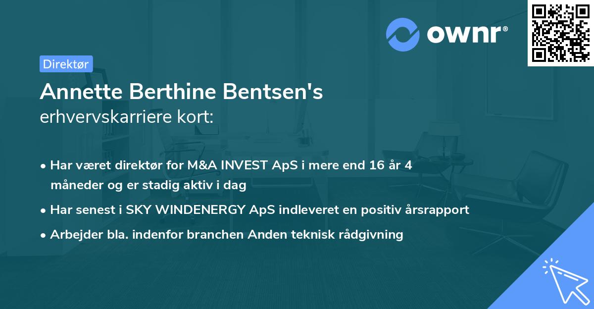 Annette Berthine Bentsen's erhvervskarriere kort