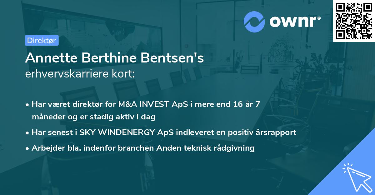 Annette Berthine Bentsen's erhvervskarriere kort