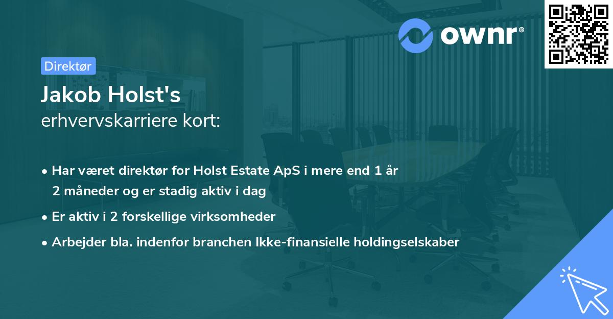 Jakob Holst's erhvervskarriere kort