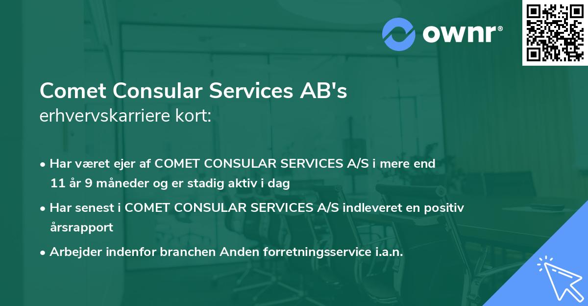 Comet Consular Services AB's erhvervskarriere kort