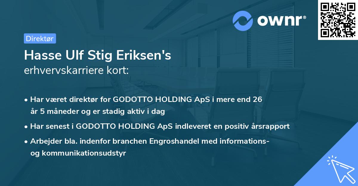 Hasse Ulf Stig Eriksen's erhvervskarriere kort