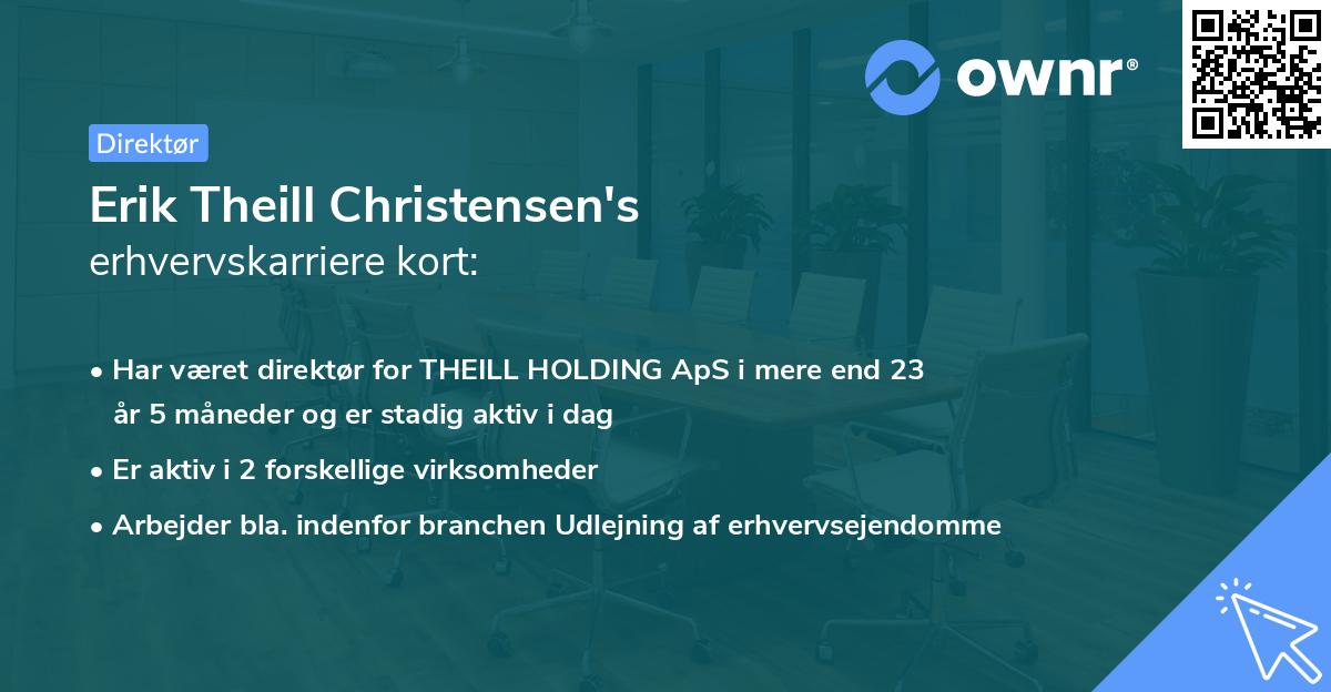 Erik Theill Christensen's erhvervskarriere kort