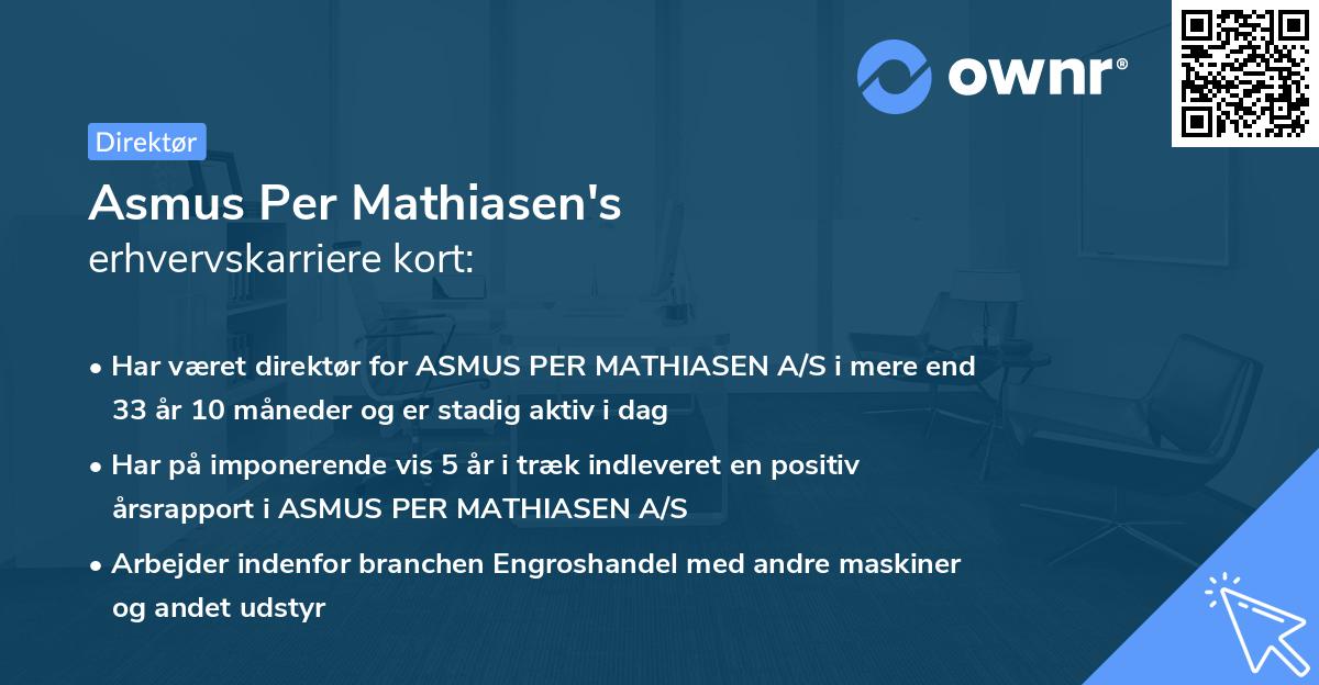 Asmus Per Mathiasen's erhvervskarriere kort