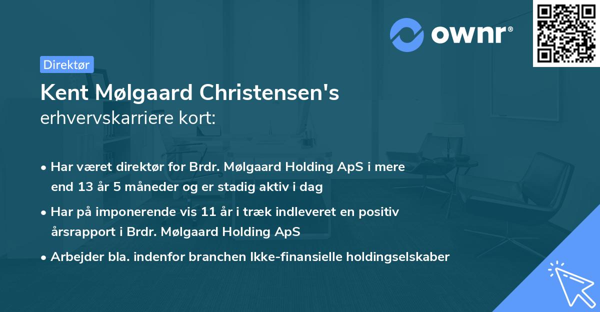 Kent Mølgaard Christensen's erhvervskarriere kort