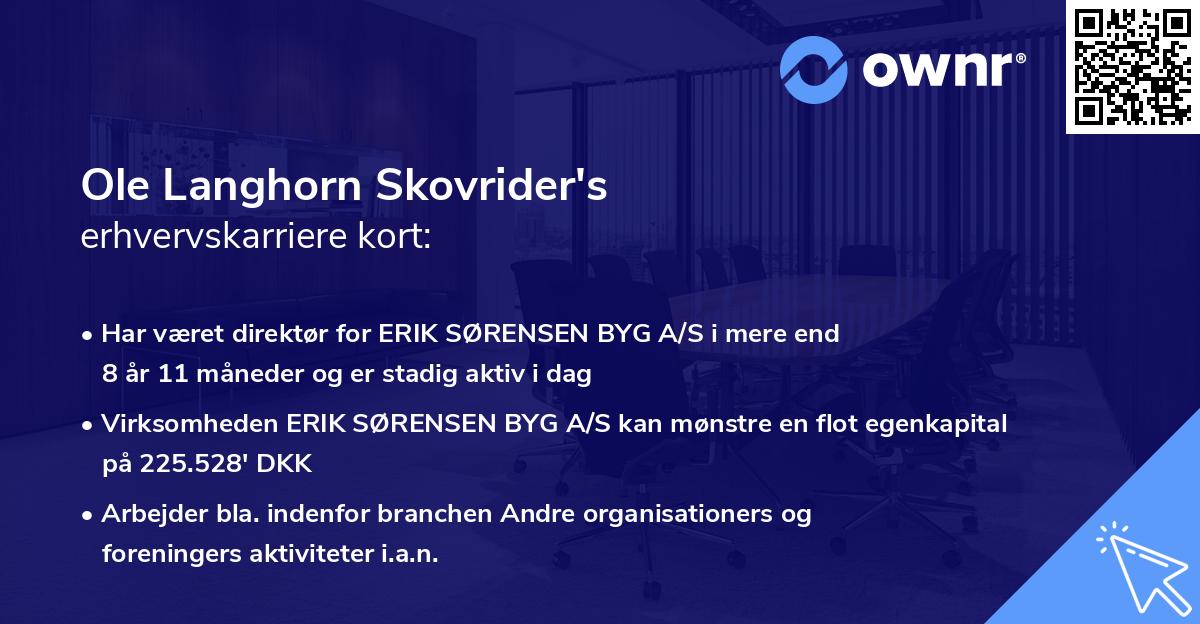 Ole Langhorn Skovrider's erhvervskarriere kort
