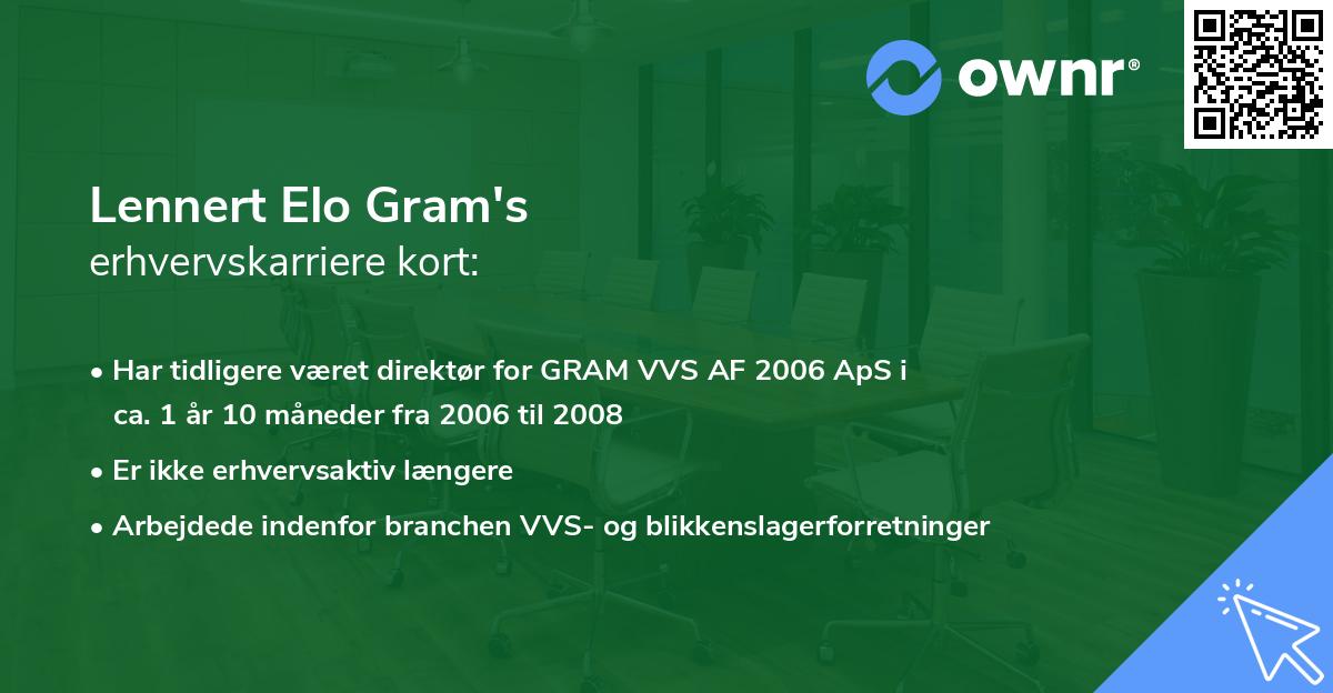Lennert Elo Gram's erhvervskarriere kort