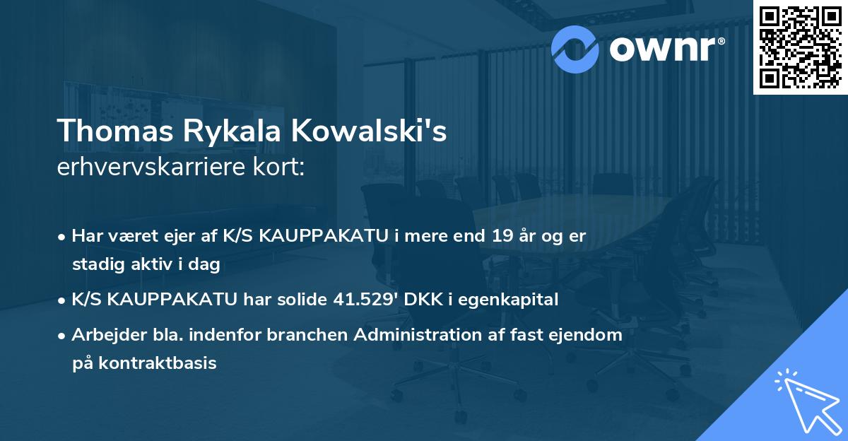 Thomas Rykala Kowalski's erhvervskarriere kort