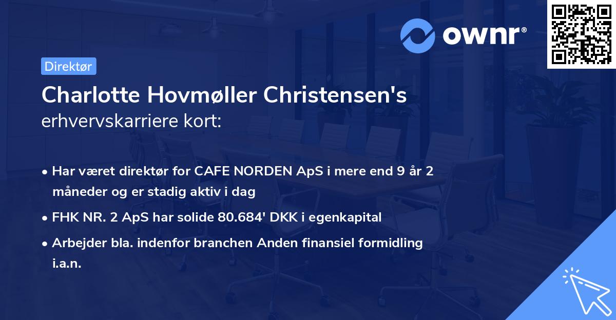 Charlotte Hovmøller Christensen's erhvervskarriere kort