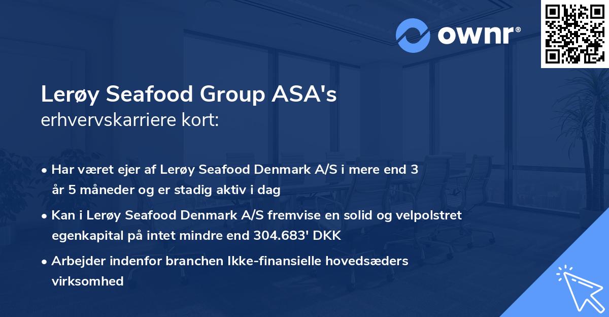 Lerøy Seafood Group ASA's erhvervskarriere kort