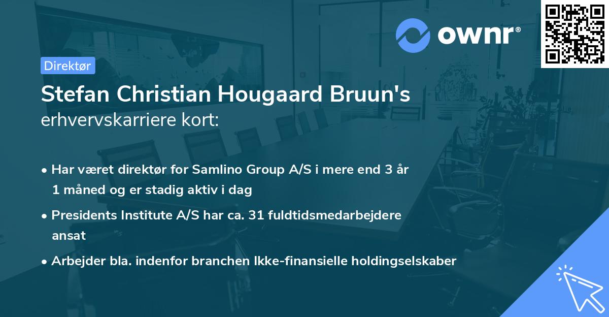 Stefan Christian Hougaard Bruun's erhvervskarriere kort