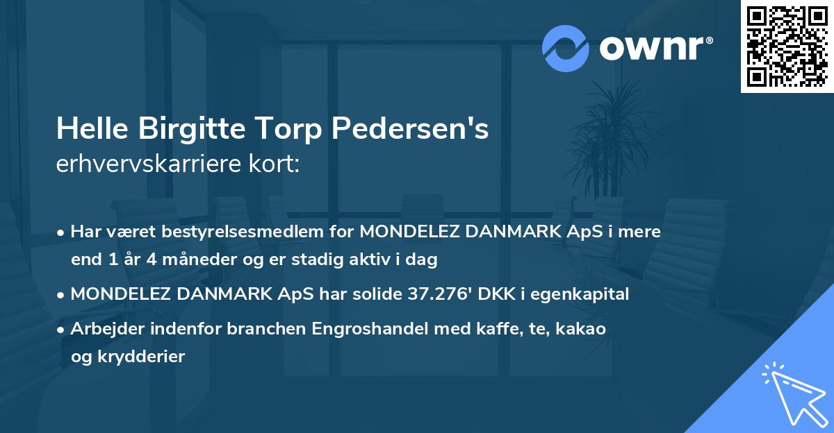 Helle Birgitte Torp Pedersen's erhvervskarriere kort