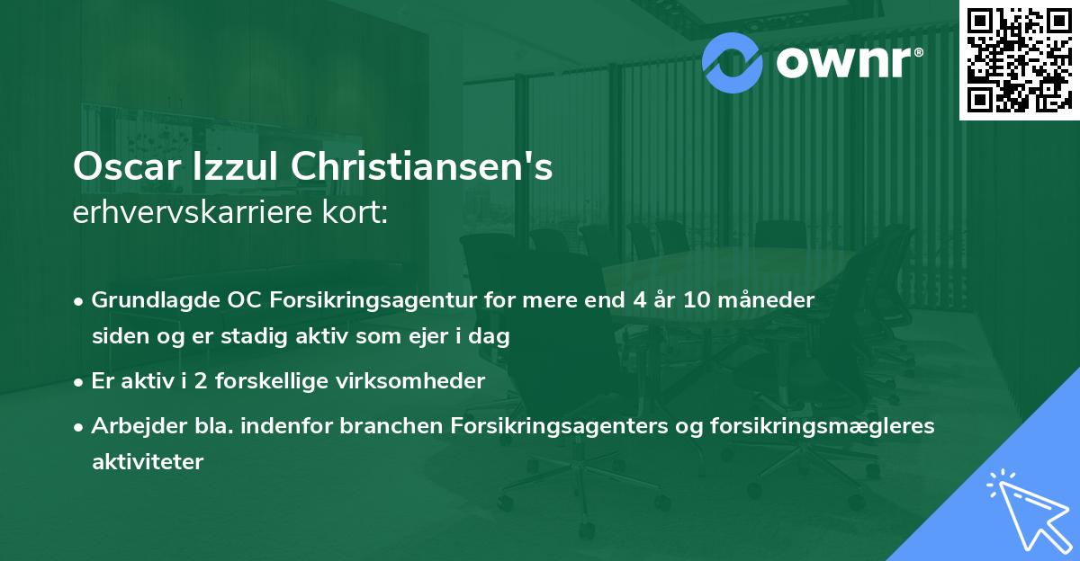 Oscar Izzul Christiansen's erhvervskarriere kort