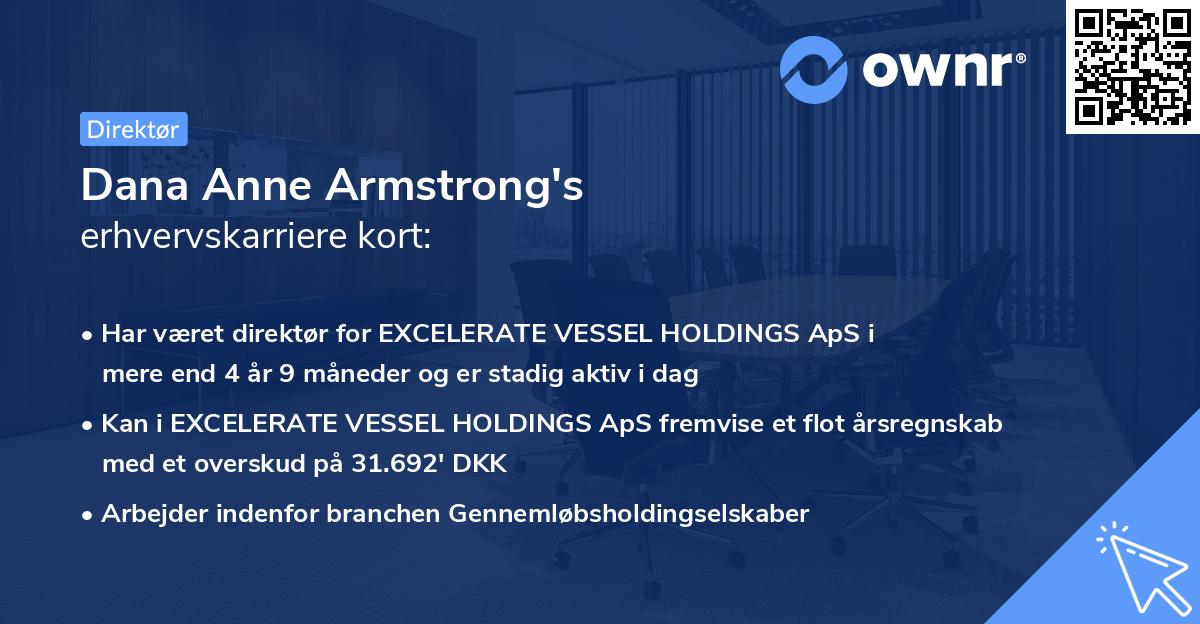 Dana Anne Armstrong's erhvervskarriere kort