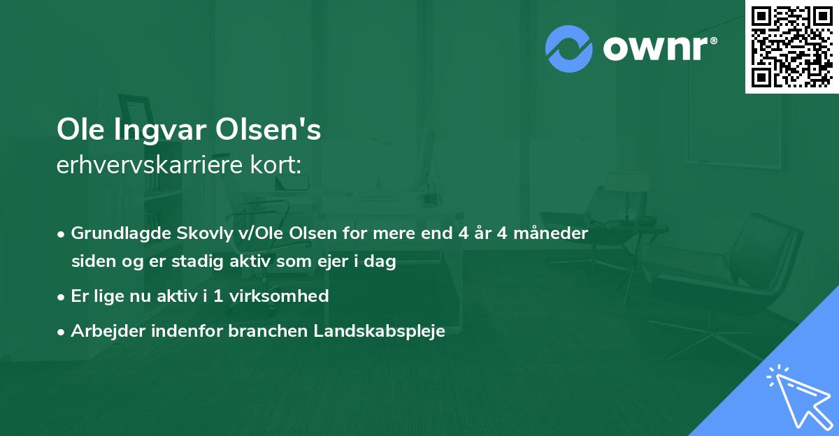 Ole Ingvar Olsen's erhvervskarriere kort