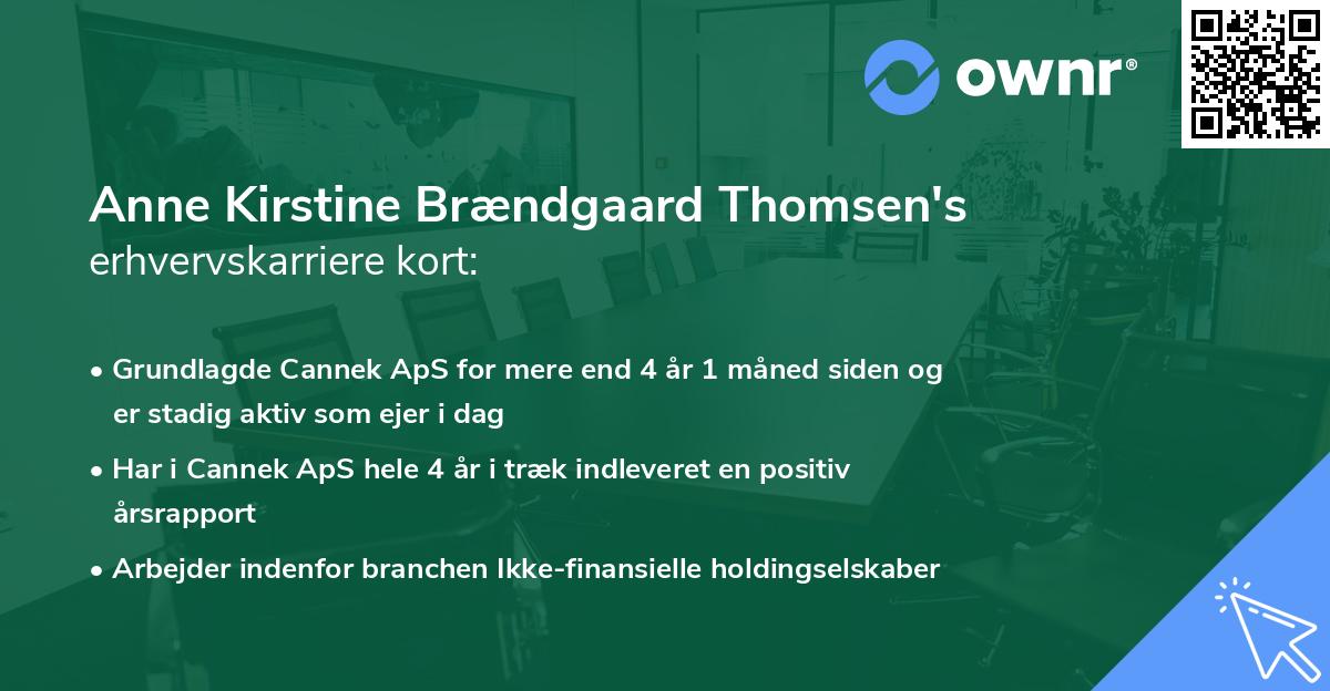 Anne Kirstine Brændgaard Thomsen's erhvervskarriere kort