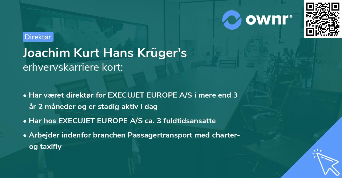Joachim Kurt Hans Krüger's erhvervskarriere kort