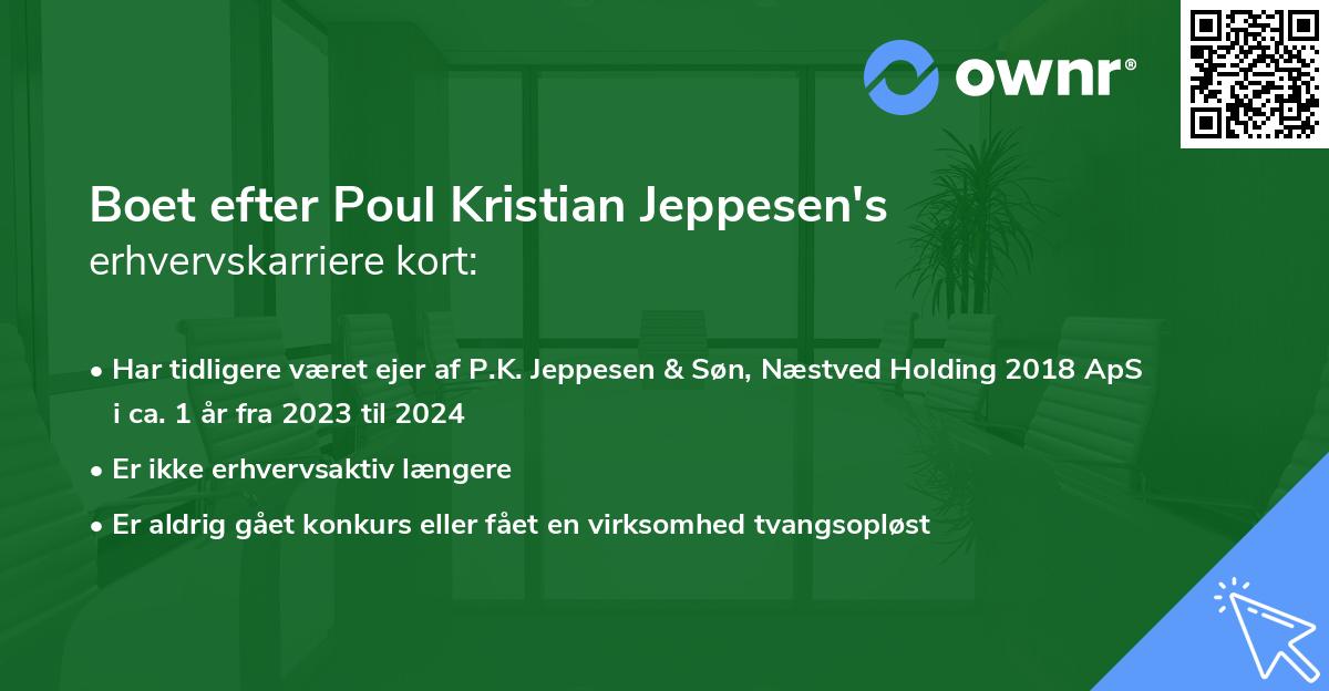Boet efter Poul Kristian Jeppesen's erhvervskarriere kort