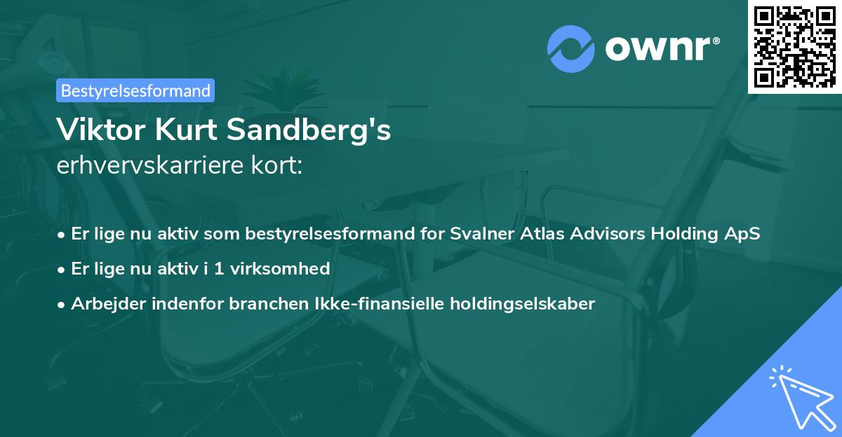 Viktor Kurt Sandberg's erhvervskarriere kort