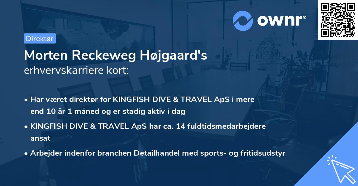 Morten Reckeweg Højgaard's erhvervskarriere kort