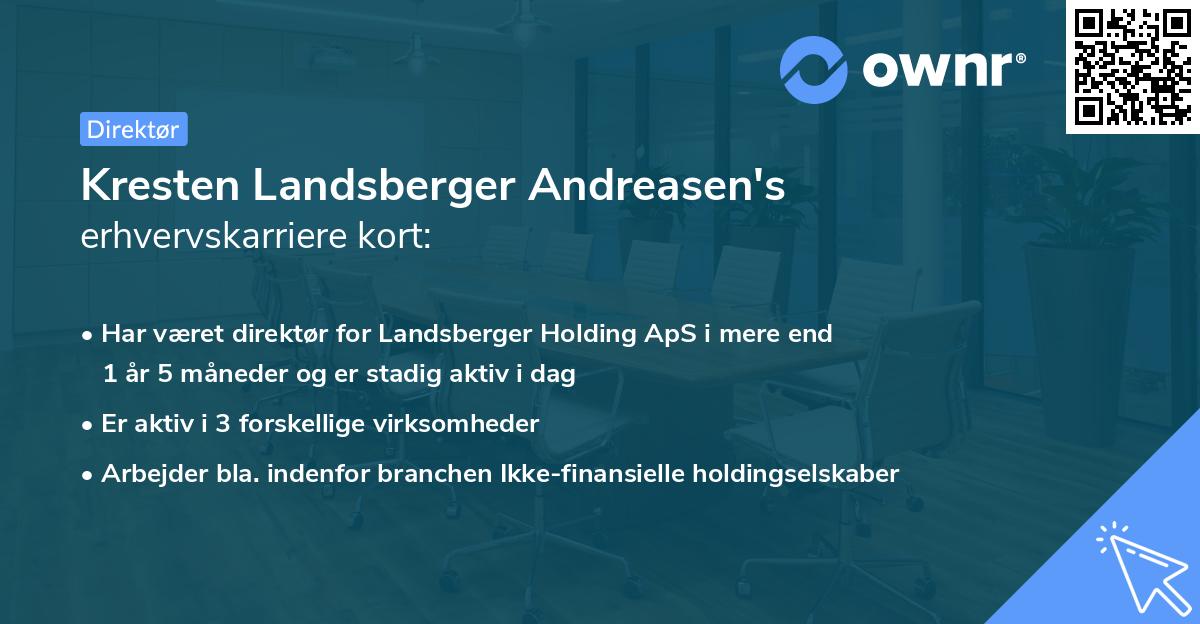 Kresten Landsberger Andreasen's erhvervskarriere kort