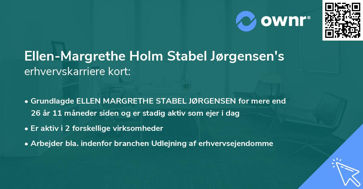 Ellen-Margrethe Holm Stabel Jørgensen's erhvervskarriere kort