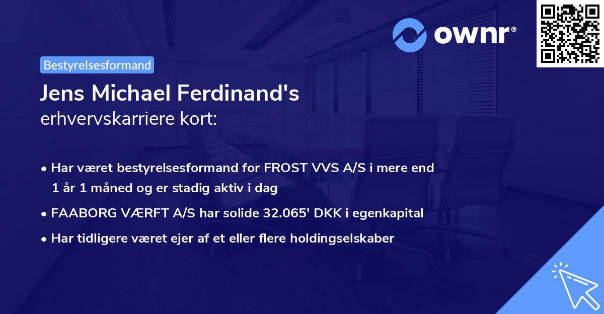 Jens Michael Ferdinand's erhvervskarriere kort