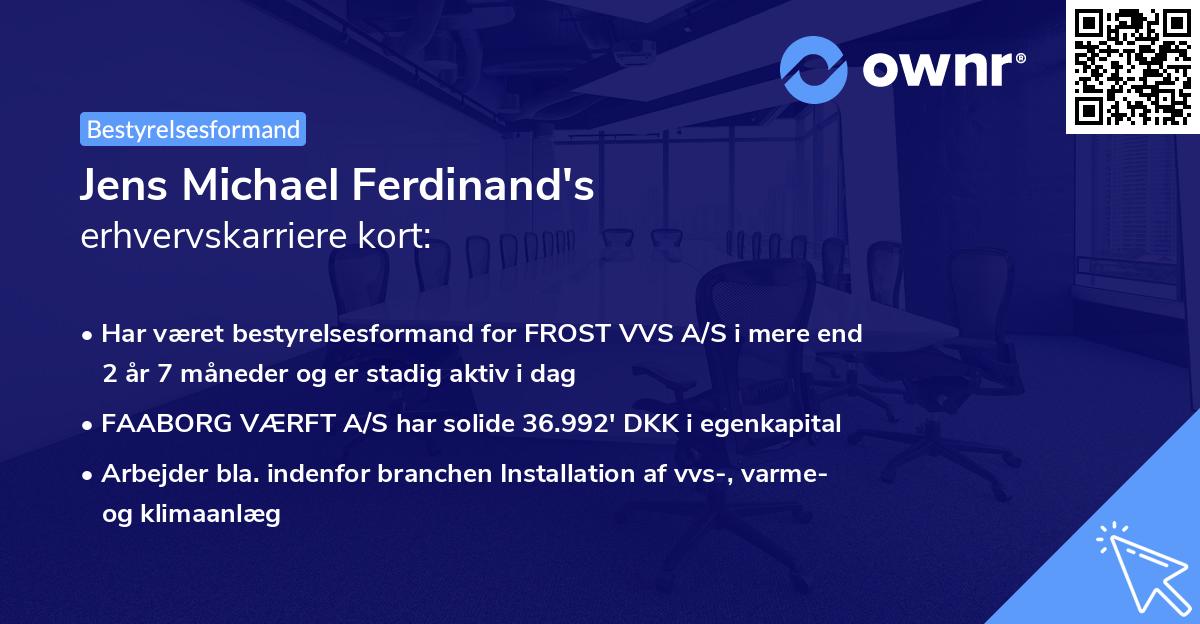 Jens Michael Ferdinand's erhvervskarriere kort