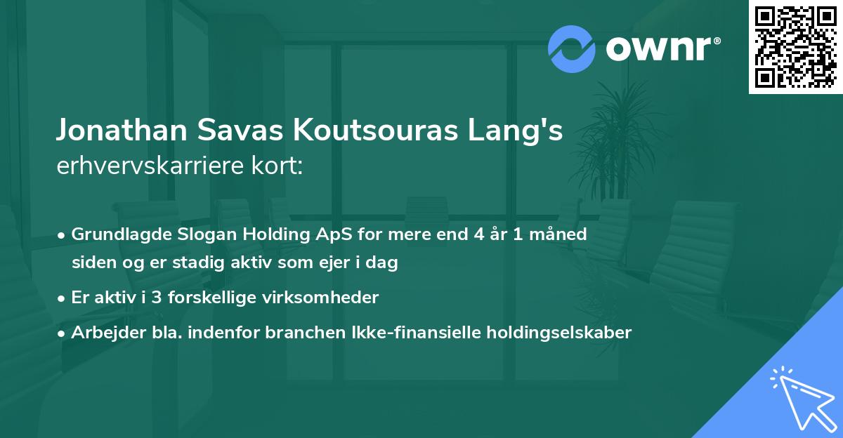 Jonathan Savas Koutsouras Lang's erhvervskarriere kort