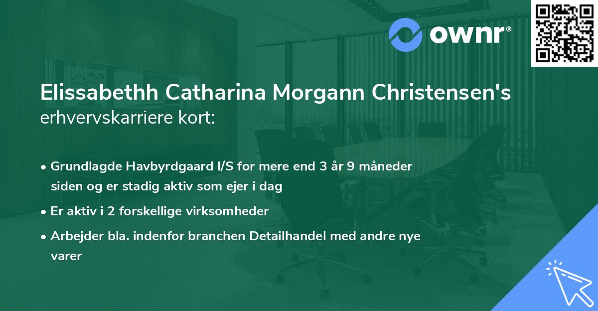 Elissabethh Catharina Morgann Christensen's erhvervskarriere kort