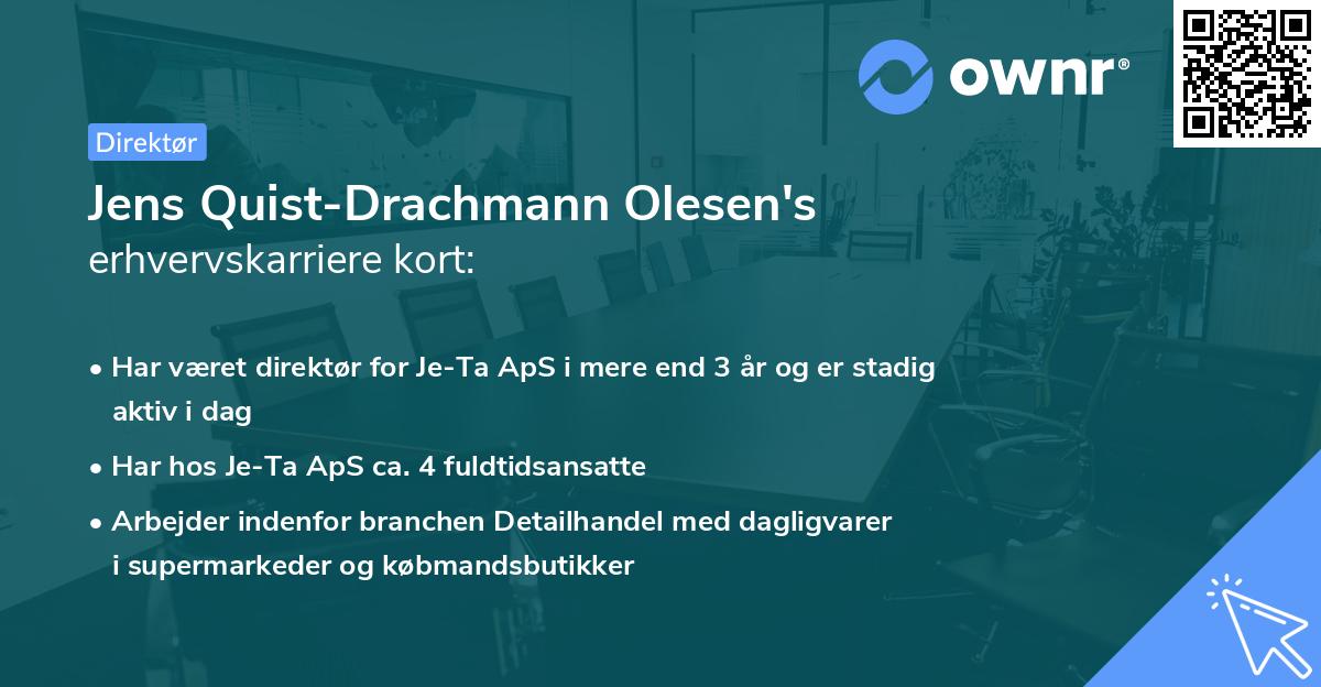 Jens Quist-Drachmann Olesen's erhvervskarriere kort