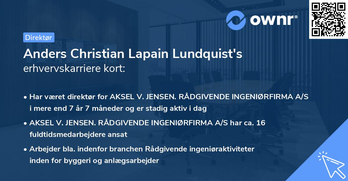 Anders Christian Lapain Lundquist's erhvervskarriere kort