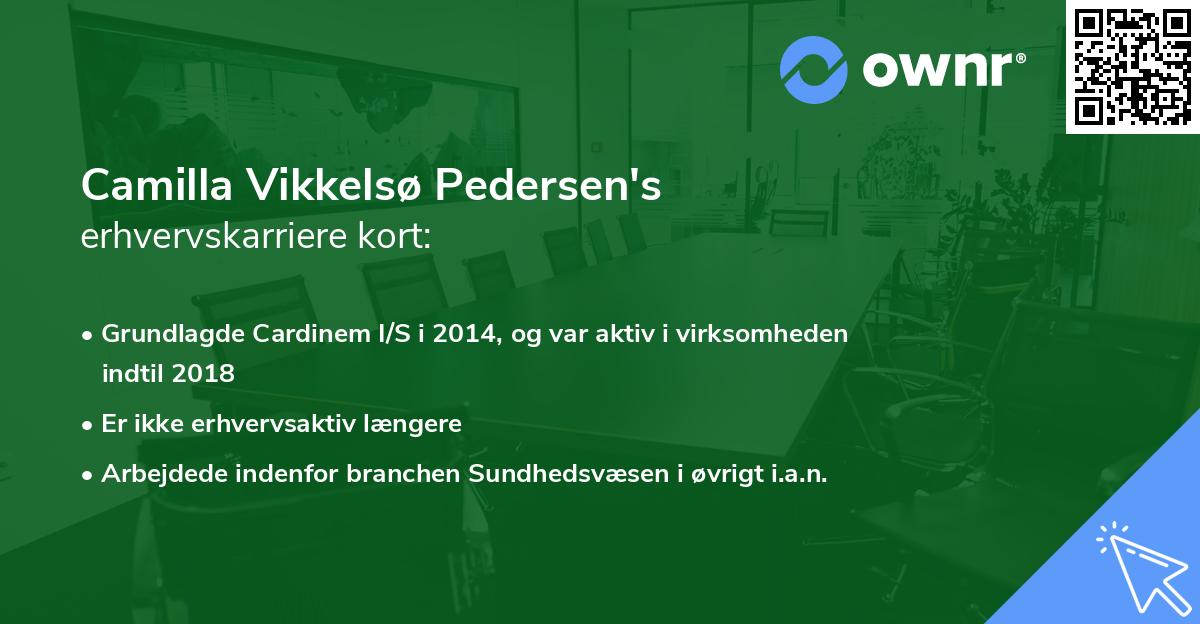 Camilla Vikkelsø Pedersen's erhvervskarriere kort