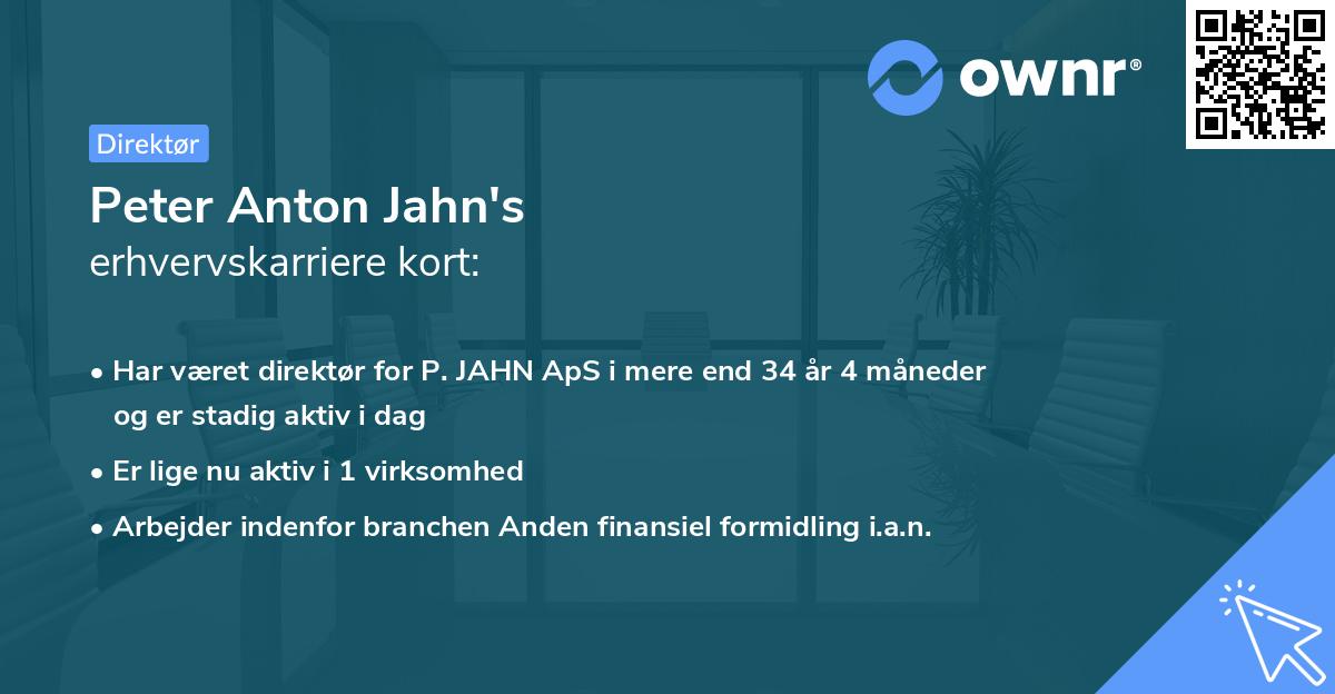 Peter Anton Jahn's erhvervskarriere kort