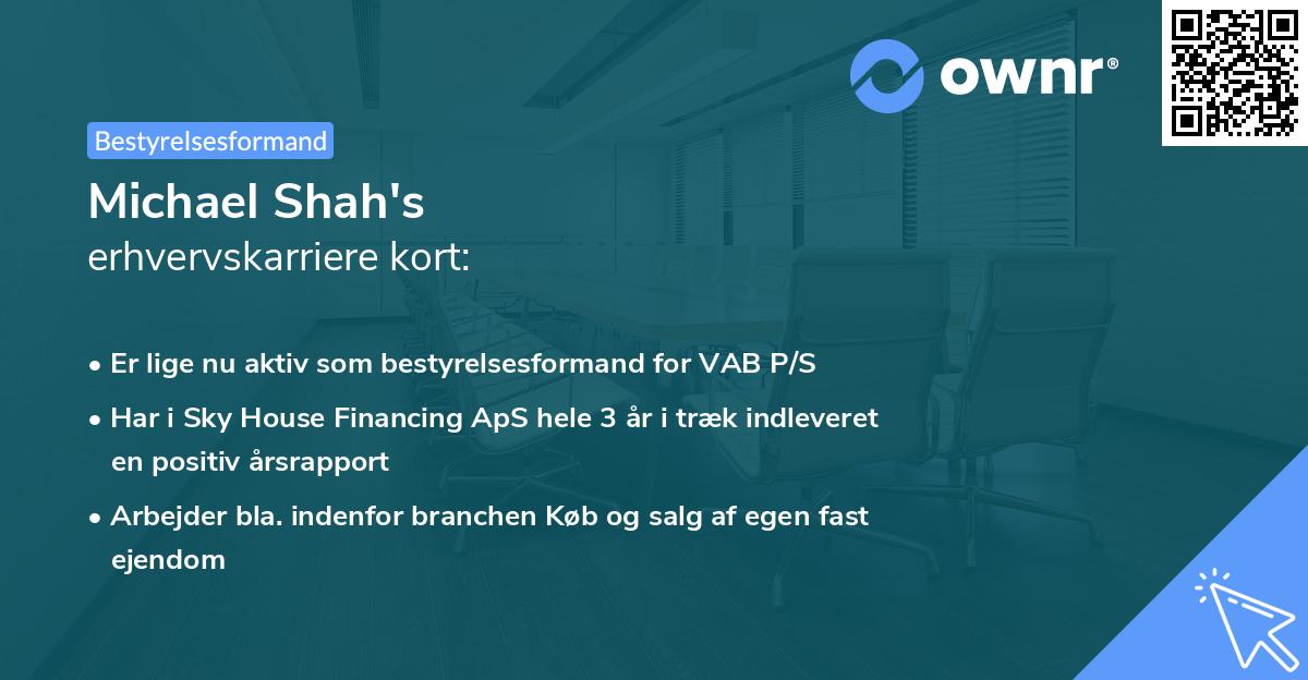 Michael Shah's erhvervskarriere kort