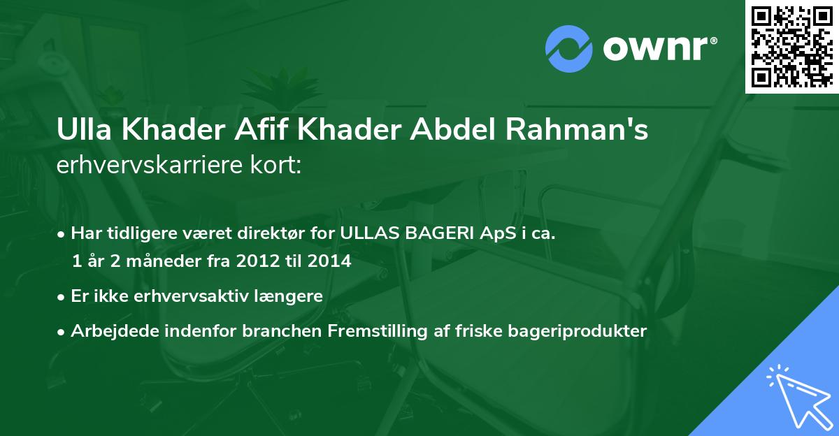 Ulla Khader Afif Khader Abdel Rahman's erhvervskarriere kort