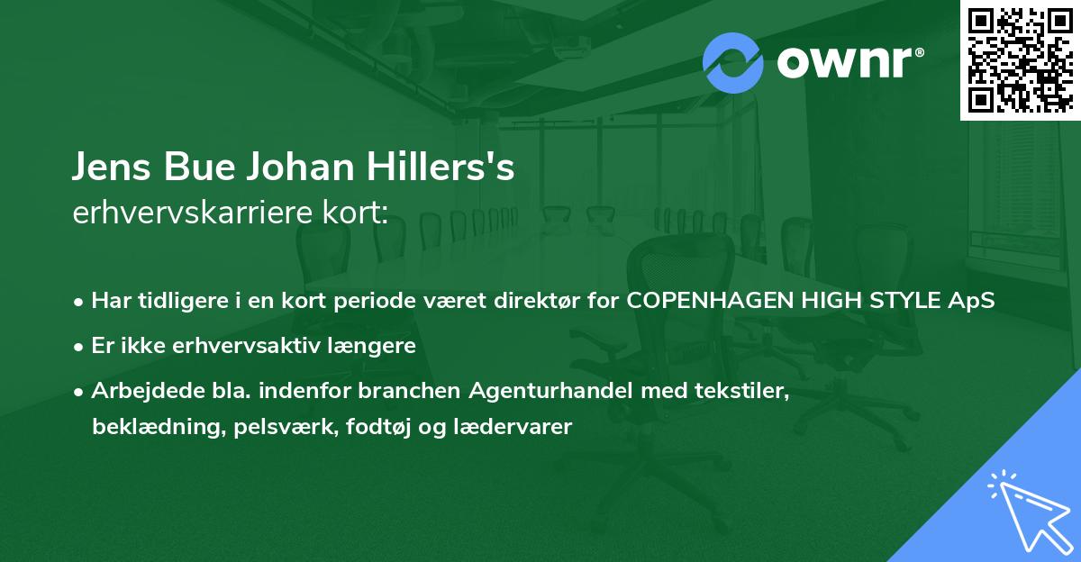 Jens Bue Johan Hillers's erhvervskarriere kort