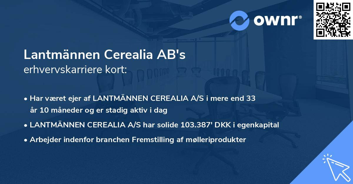 Lantmännen Cerealia AB's erhvervskarriere kort