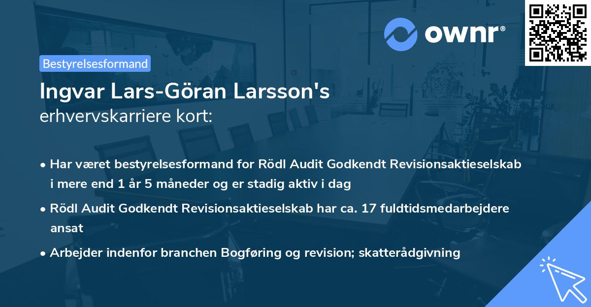 Ingvar Lars-Göran Larsson's erhvervskarriere kort
