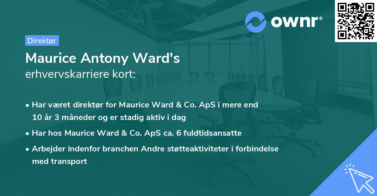 Maurice Antony Ward's erhvervskarriere kort