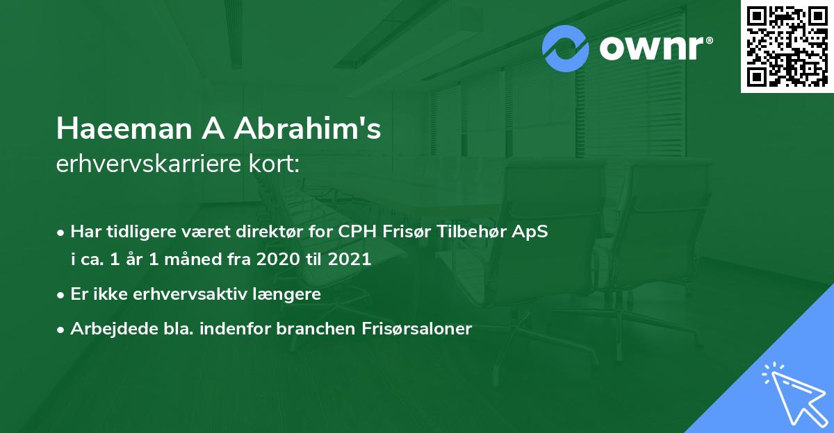 Haeeman A Abrahim's erhvervskarriere kort