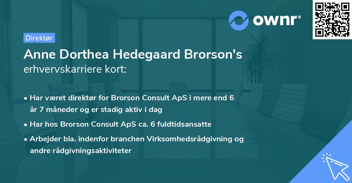 Anne Dorthea Hedegaard Brorson's erhvervskarriere kort