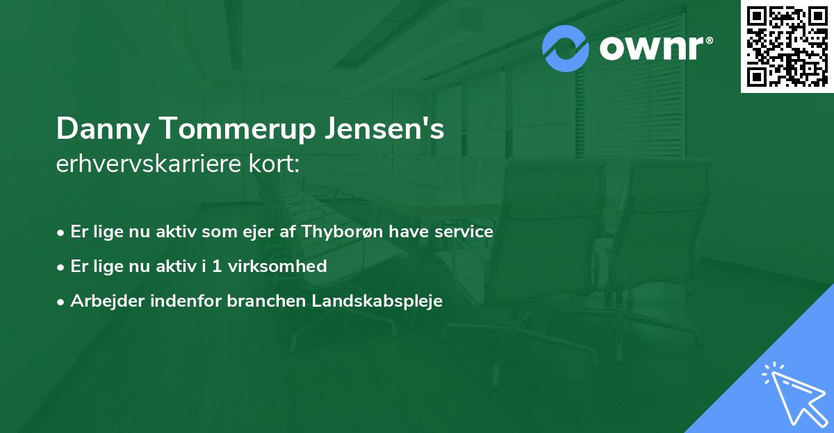 Danny Tommerup Jensen's erhvervskarriere kort