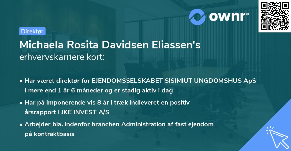 Michaela Rosita Davidsen Eliassen's erhvervskarriere kort