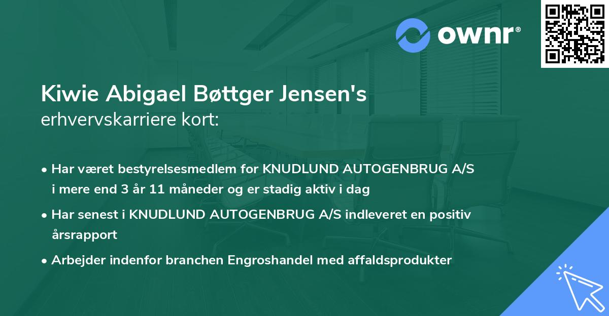 Kiwie Abigael Bøttger Jensen's erhvervskarriere kort