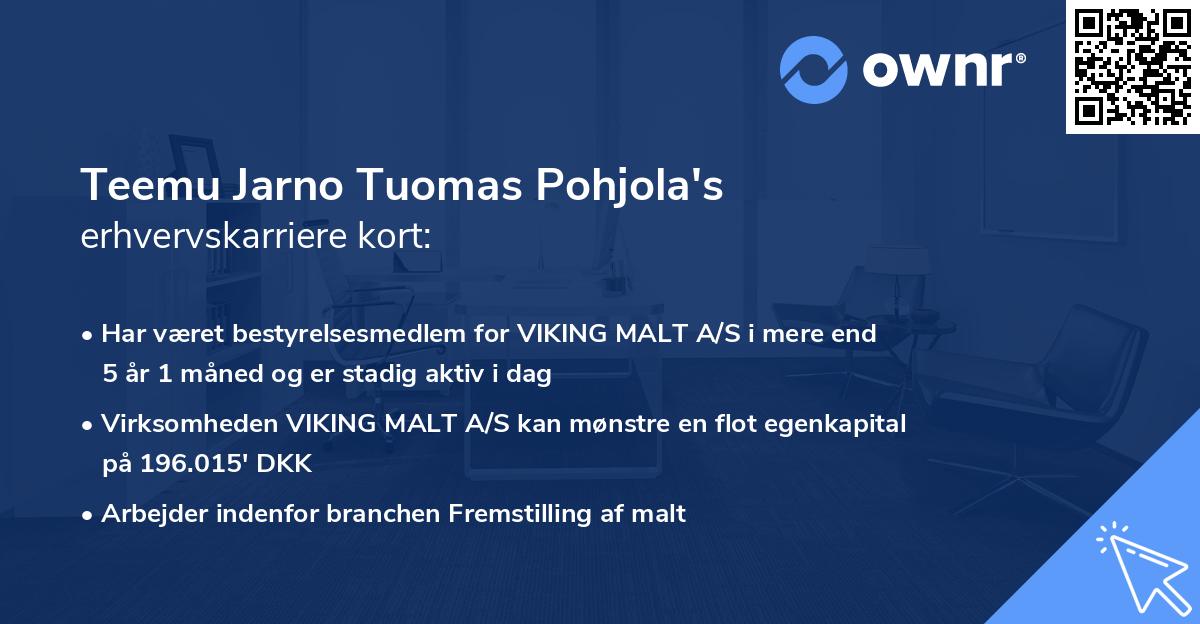Teemu Jarno Tuomas Pohjola's erhvervskarriere kort