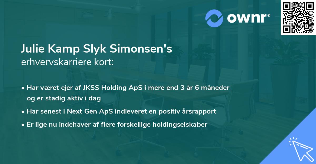 Julie Kamp Slyk Simonsen's erhvervskarriere kort