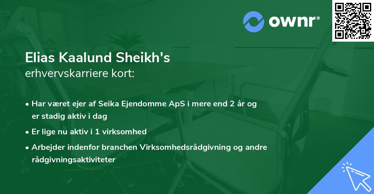 Elias Kaalund Sheikh's erhvervskarriere kort